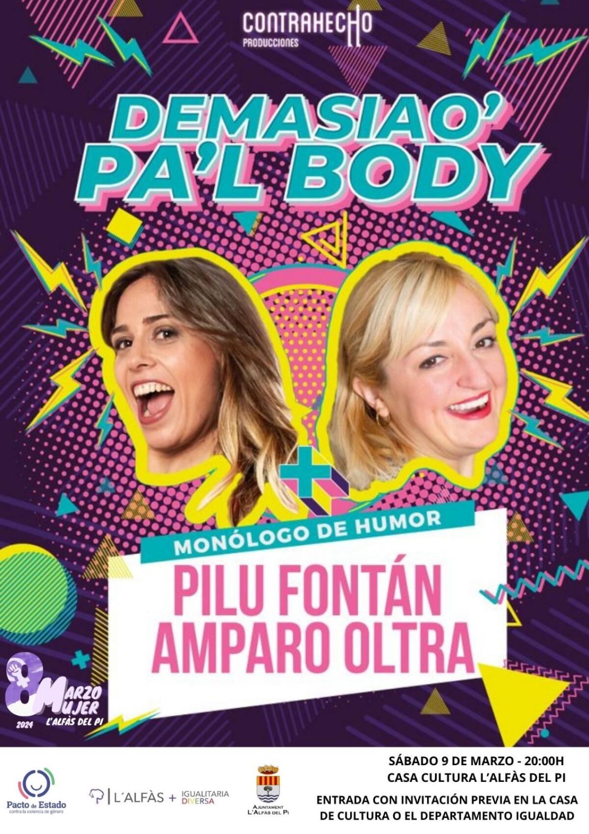 L’Alfàs invita a la ciudadanía a disfrutar de la comedia ‘Demasiao pa’l body’ con motivo del 8M