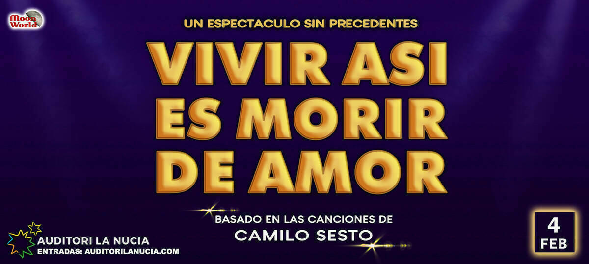 Últimas entradas para el musical de Camilo Sesto “Vivir así es morir de amor”