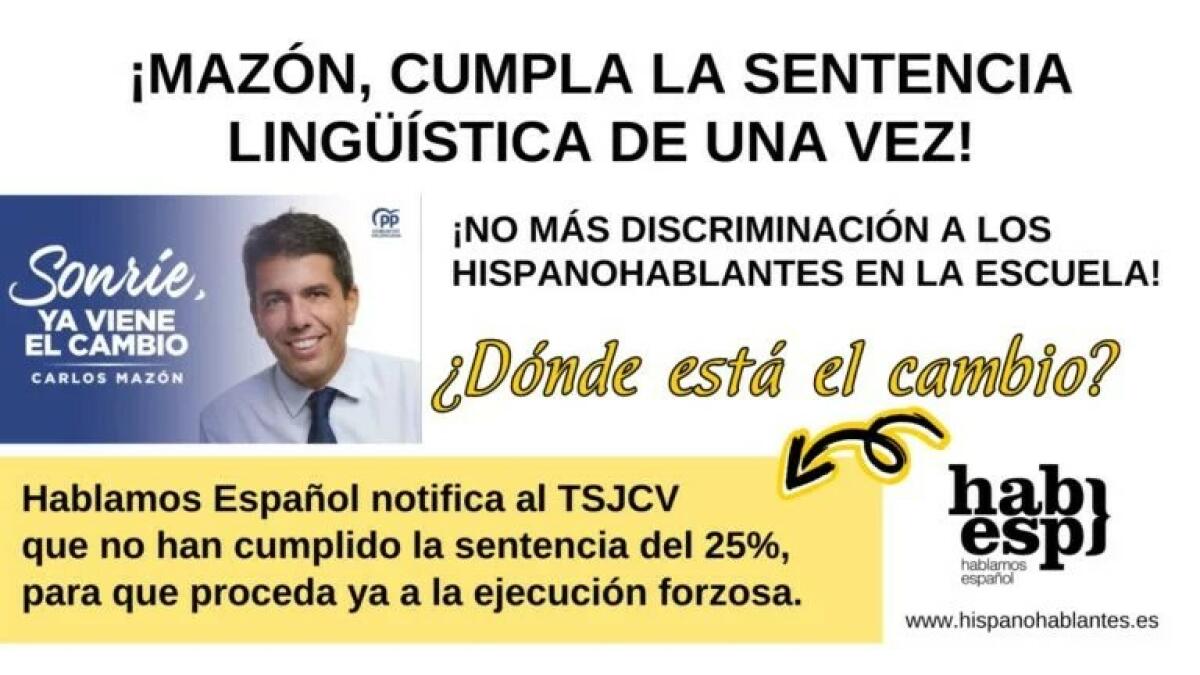 Hablamos Español notifica al TSJCV que el gobierno de Mazón se niega a cumplir la sentencia del 25% de español en la Enseñanza.