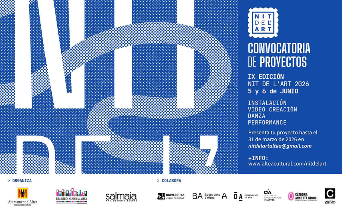 El Ayuntamiento de Altea abre la convocatoria de proyectos para la IX edici&oacute;n de la Nit de l&rsquo;Art 2026