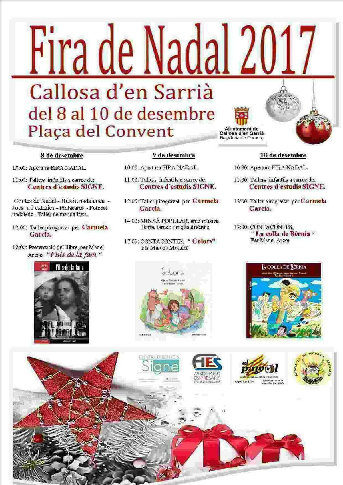 Callosa &middot; El pr&oacute;ximo viernes se inaugura la &lsquo;Fira de Nadal&rsquo; 2017