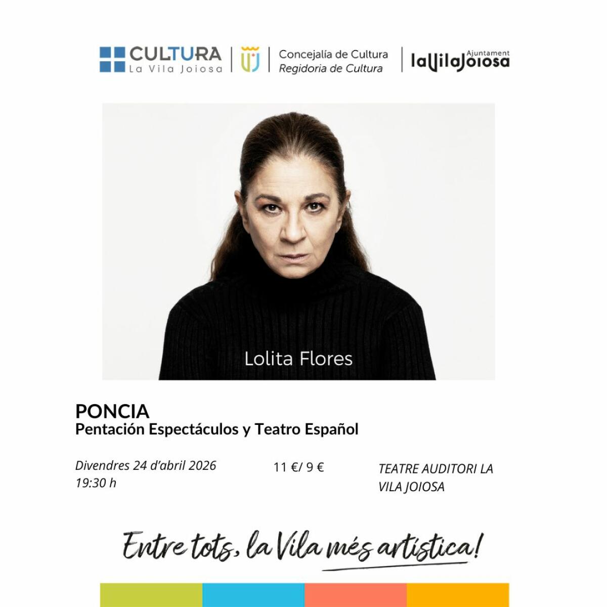 Lolita Flores encarna el grito de libertad de &ldquo;Poncia&rdquo; en el Teatre Auditori la Vila Joiosa