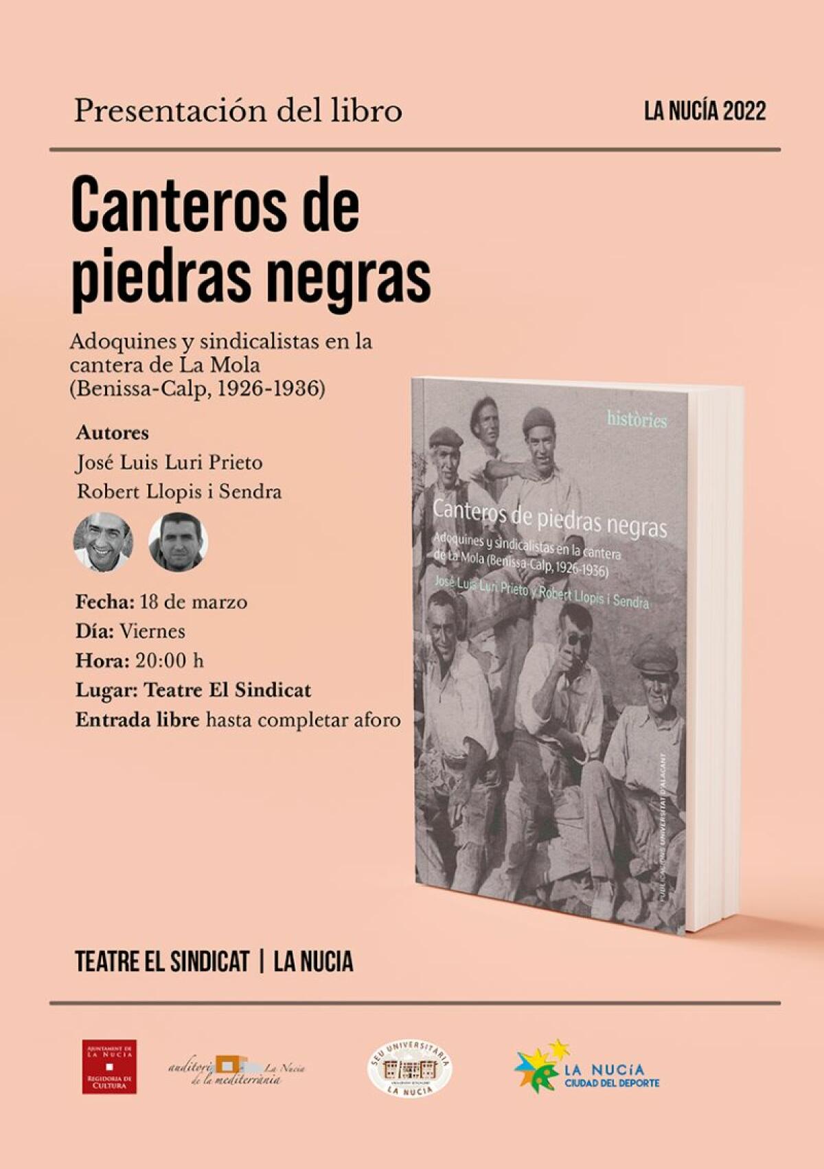 Mañana presentación del libro “Canteros de piedras negras” en El Sindicat