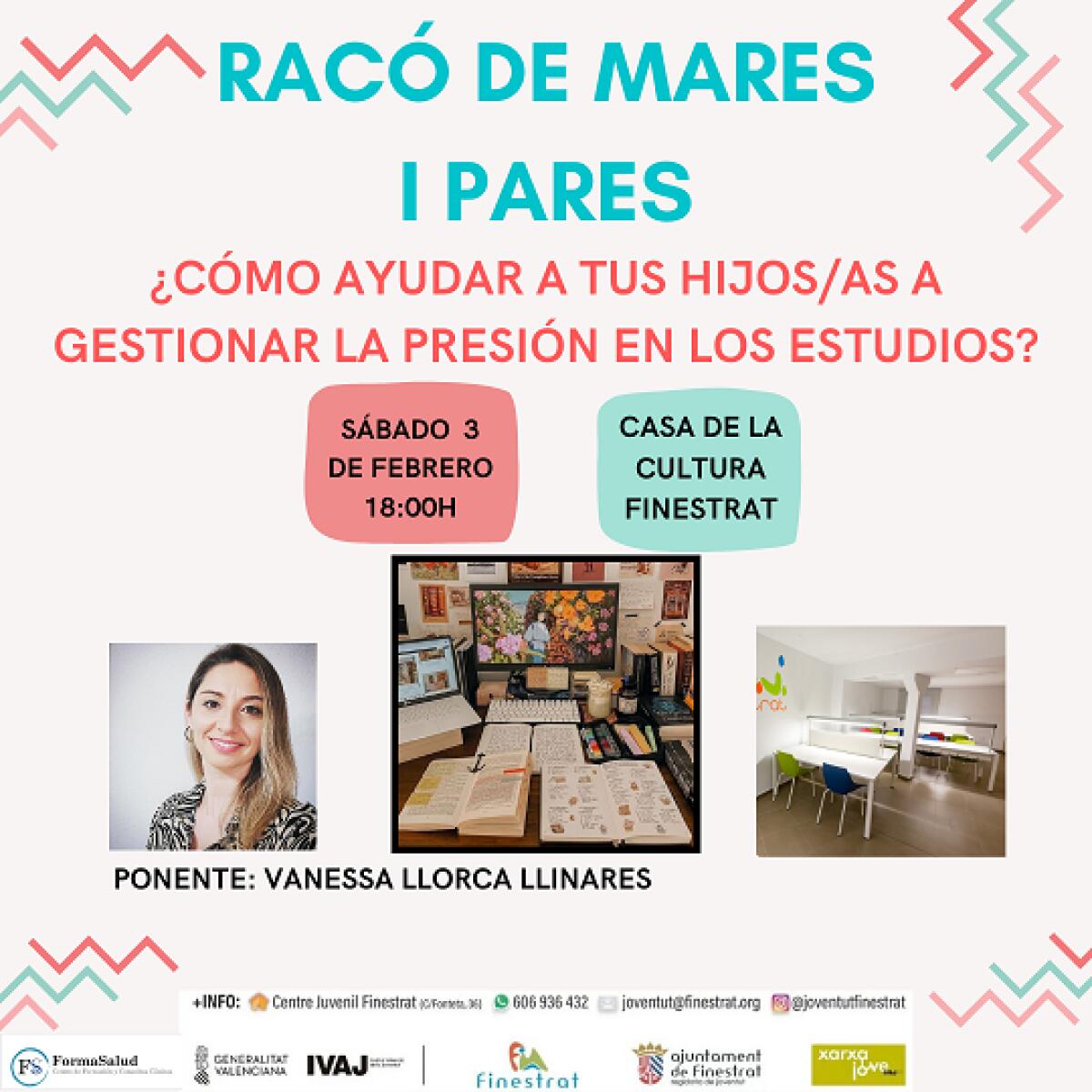 VUELVE EL “RACÓ DE PARES I MARES” DE FINESTRAT CON VANESSA LLORCA Y CÓMO GESTIONAR LA PRESIÓN EN LOS ESTUDIOS