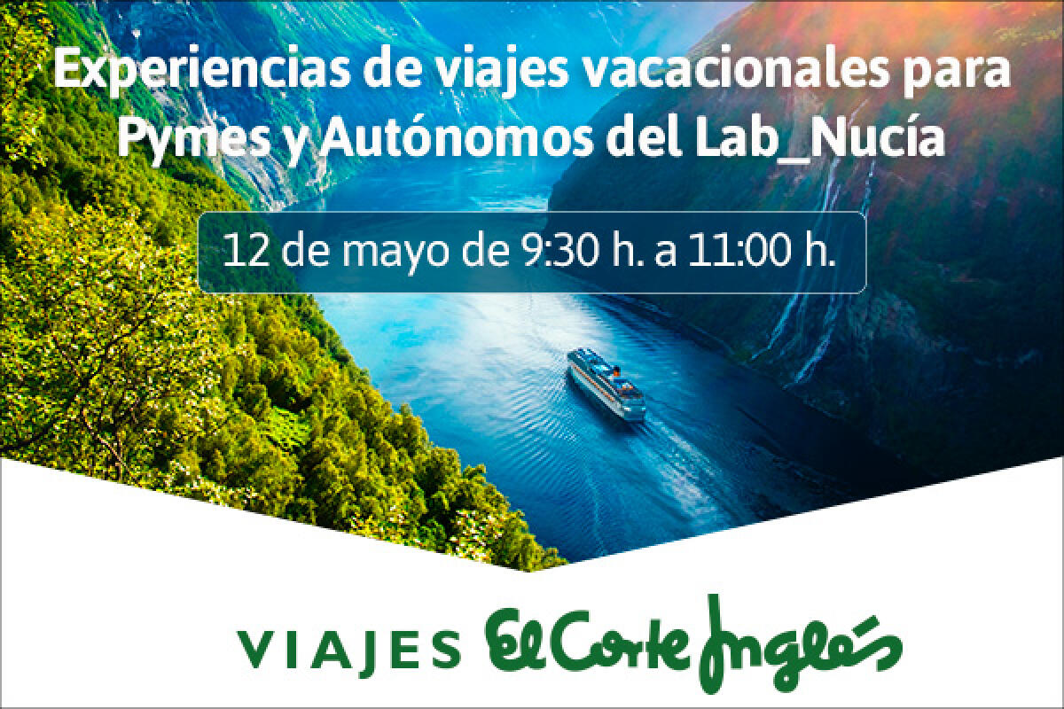 Jornada Informativa de “Viajes El Corte Inglés” para pymes en Lab Nucia