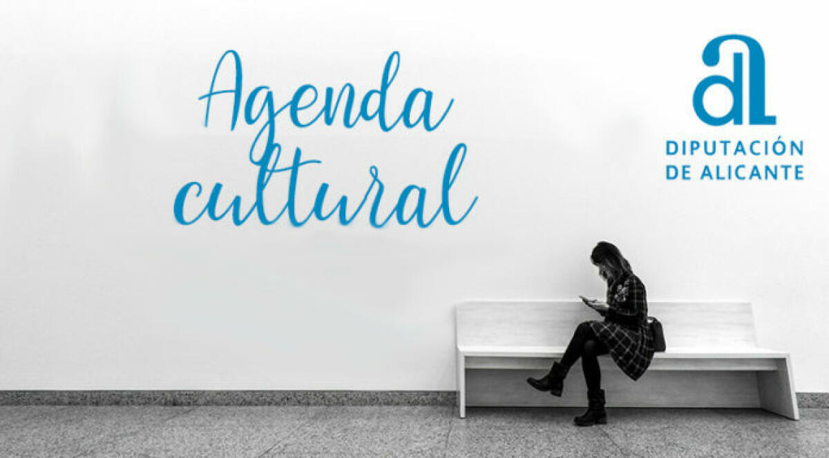 AGENDA CULTURAL Del 9 al 15 de junio
