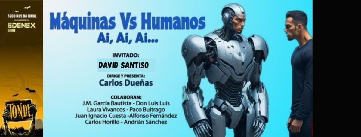Carlos Dueñas: “En el TONDI de Robots & Humanos, nos vamos a encontrar tres horas llenas de giros inesperados”