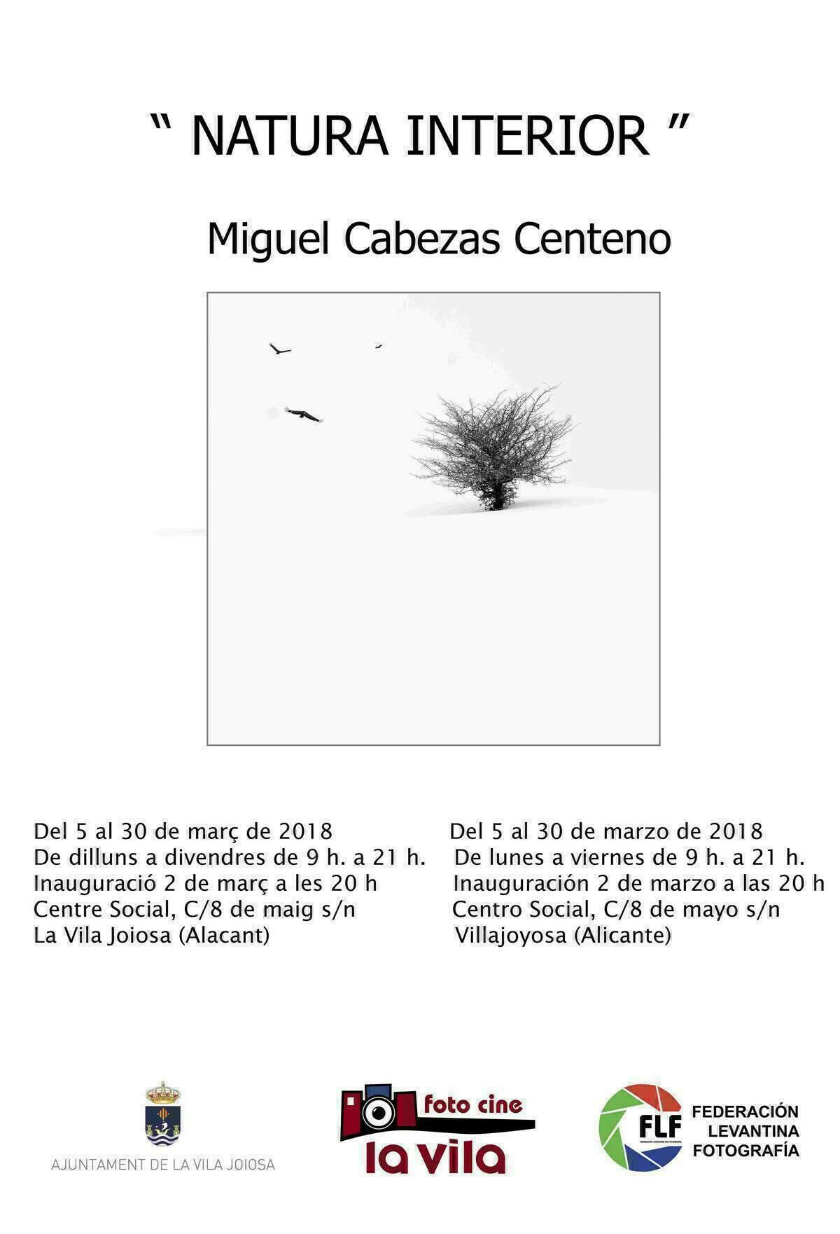 La exposici&oacute;n &lsquo;Natura Interior&rsquo; del fot&oacute;grafo Miguel Cabezas Centeno, nueva propuesta de Foto Cine La Vila y Cultura para la temporada