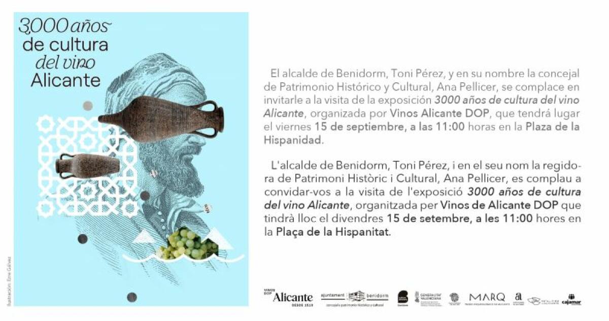 Benidorm acogerá la exposición itinerante ‘3.000 años de cultura del vino Alicante’