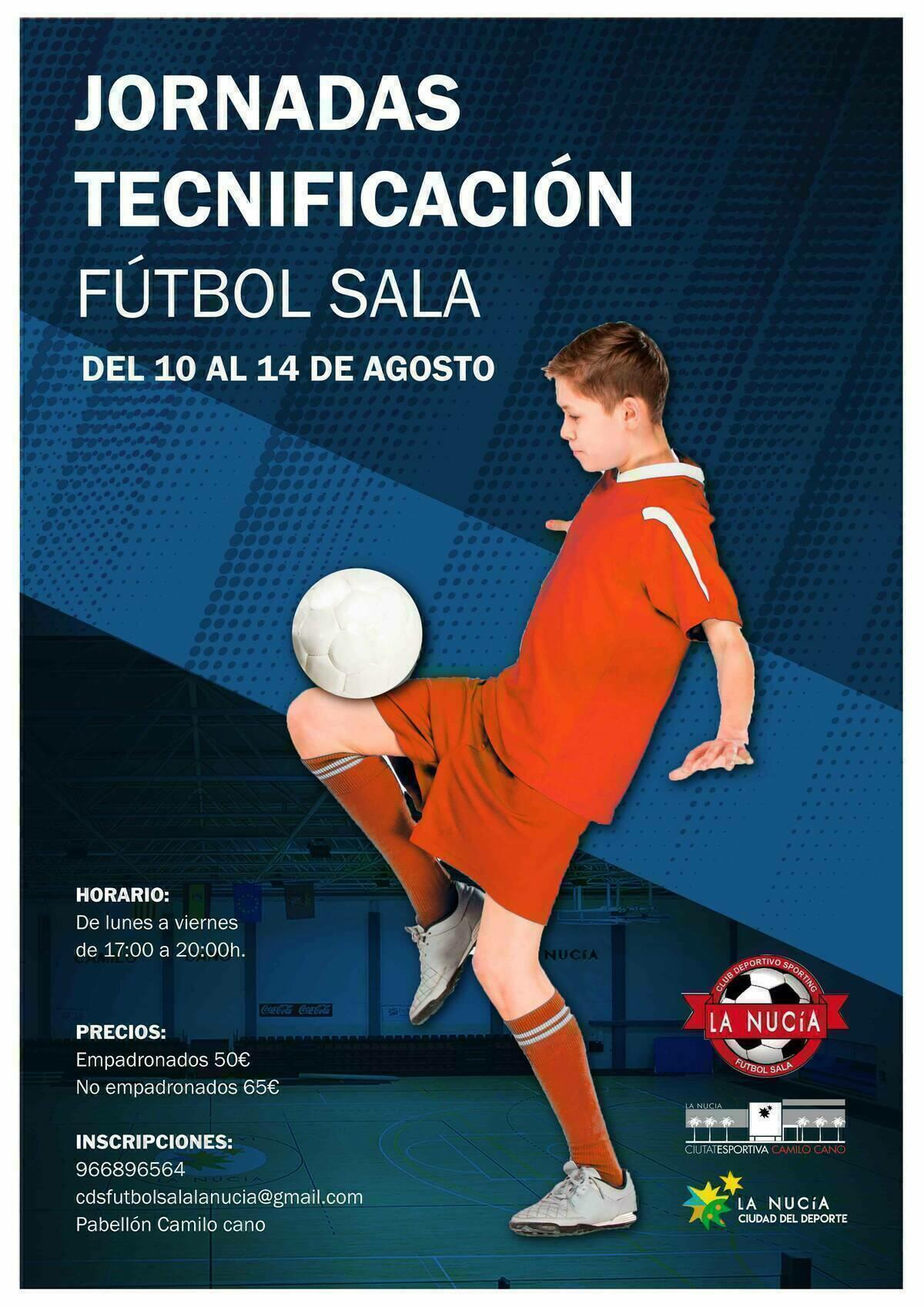 &Uacute;ltimas plazas para las Jornadas de Tecnificaci&oacute;n de F&uacute;tbol Sala de La Nuc&iacute;a.