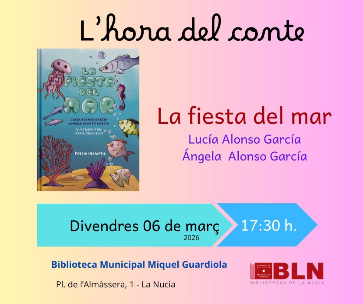 L&rsquo;Hora del Conte vuelve con &ldquo;La Fiesta del mar&rdquo; este viernes en la Biblioteca