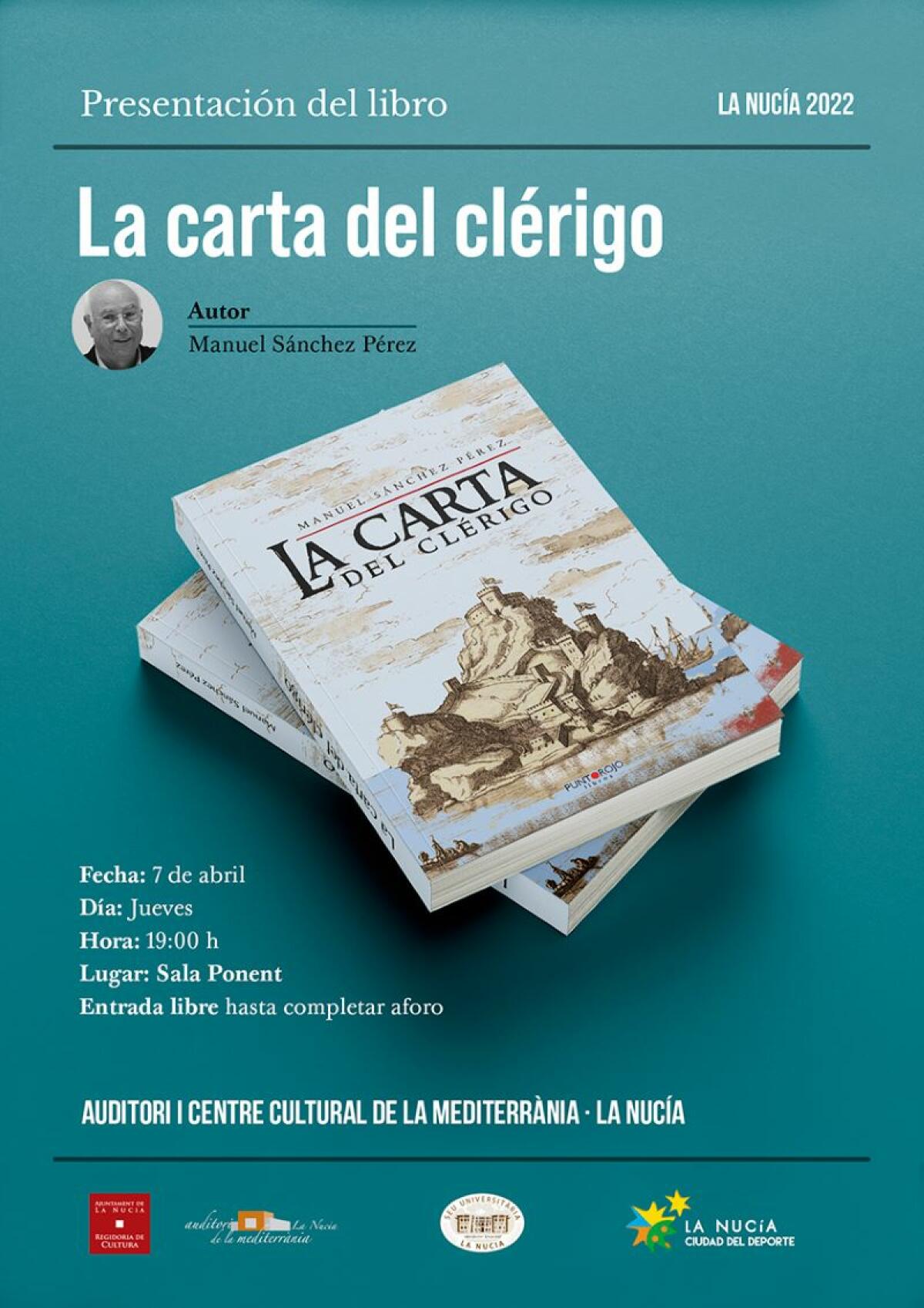 Manuel Sánchez presenta su novela “La Carta del Clérigo” el 7 de abril