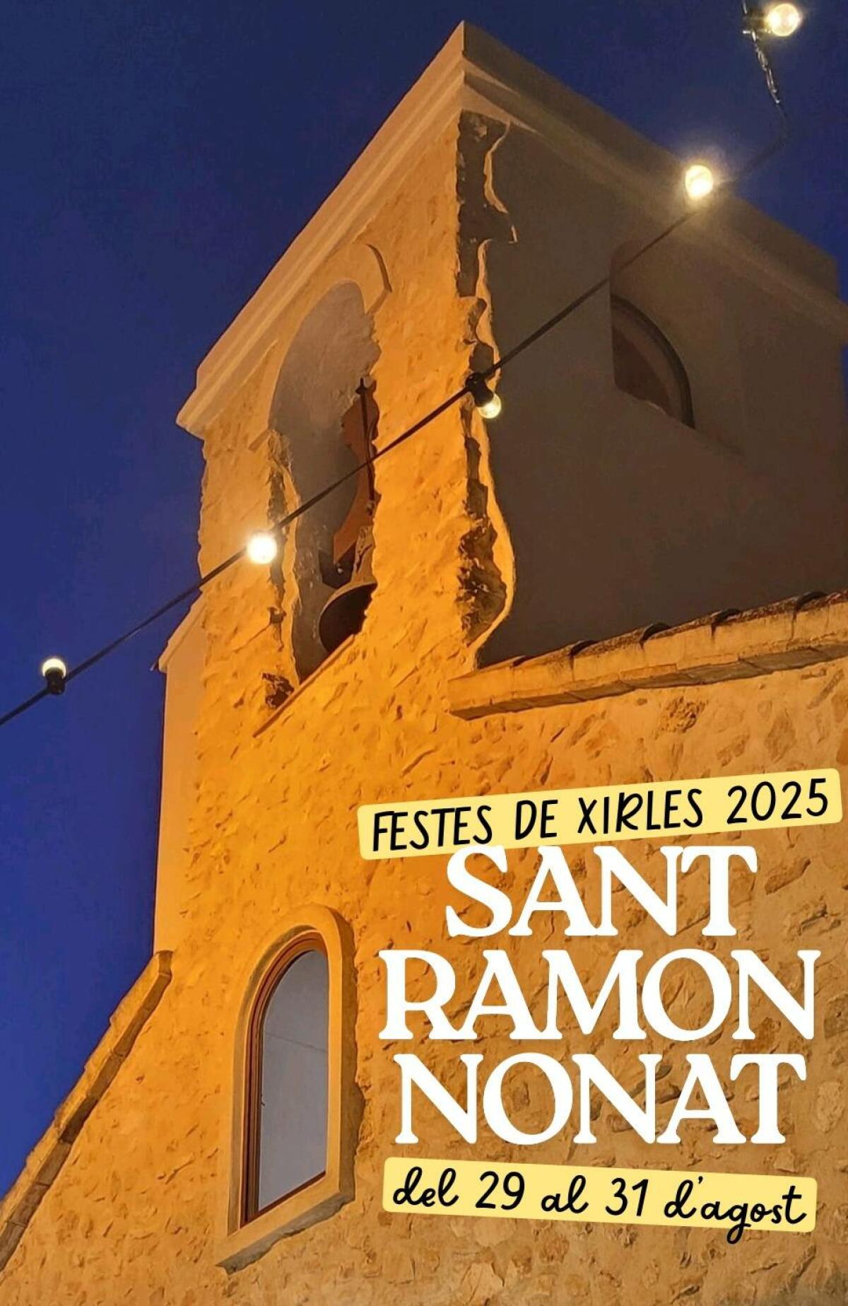 Xirles celebra sus fiestas en honor a San Ram&oacute;n Nonato 2025