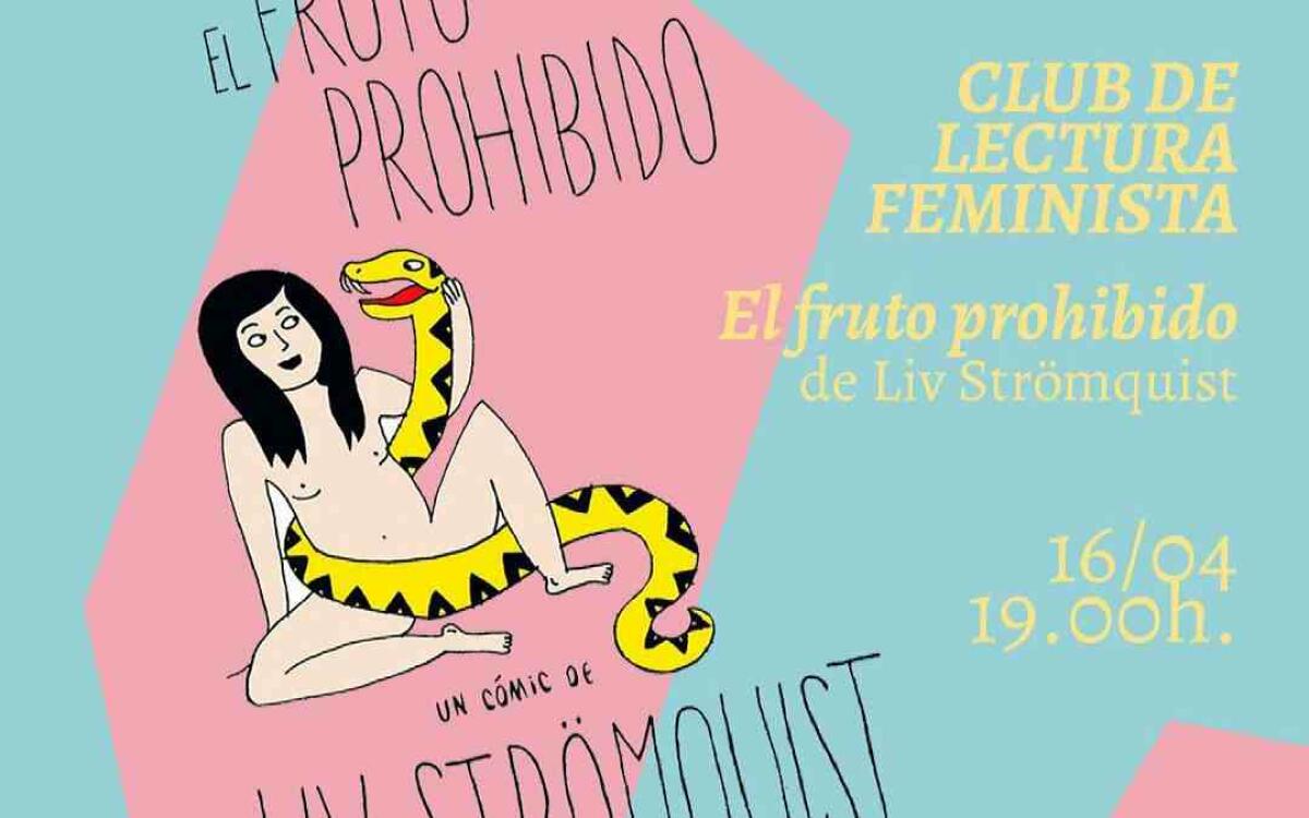 Este viernes el Club de Lectura Feminista de l’Alfàs analiza ‘El fruto prohibido’ de Liv Strömquist