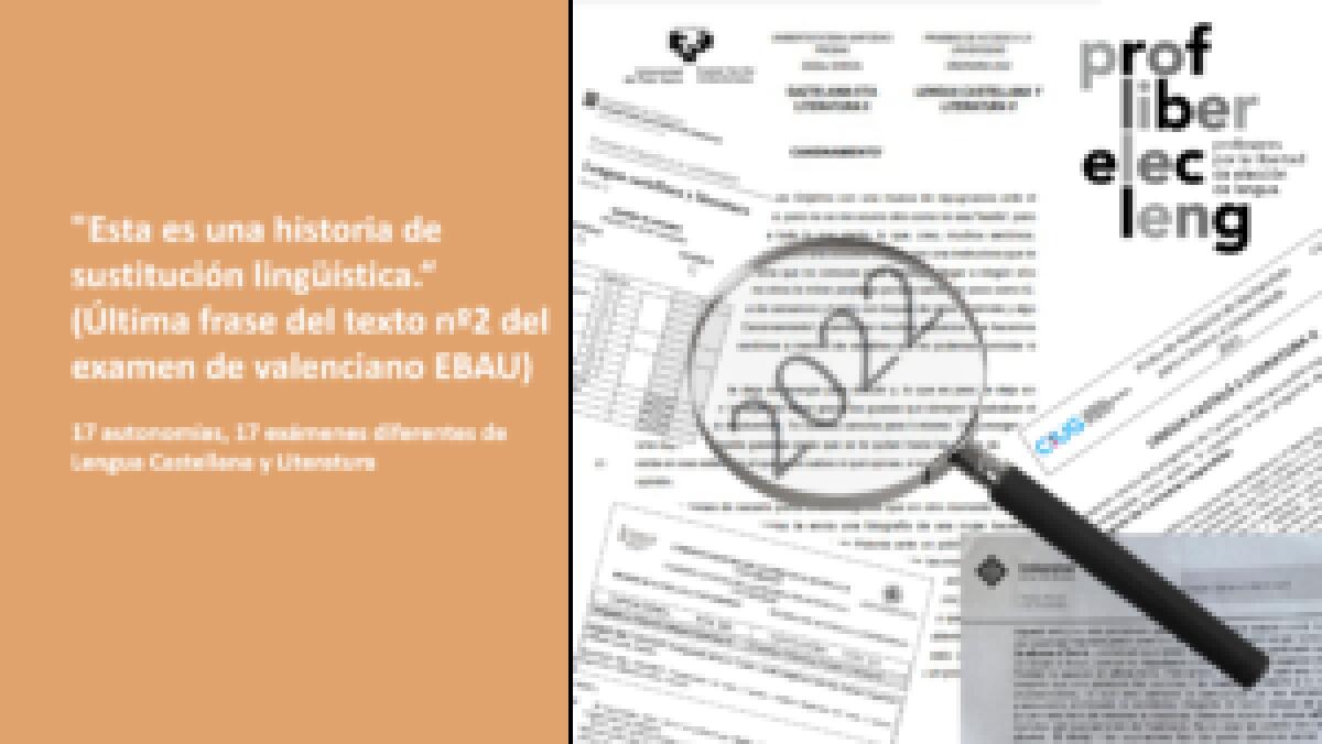 EBAU 2022: OBSERVACIONES SOBRE LOS EXÁMENES DE LENGUA ESPAÑOLA Y LENGUAS AUTONÓMICAS