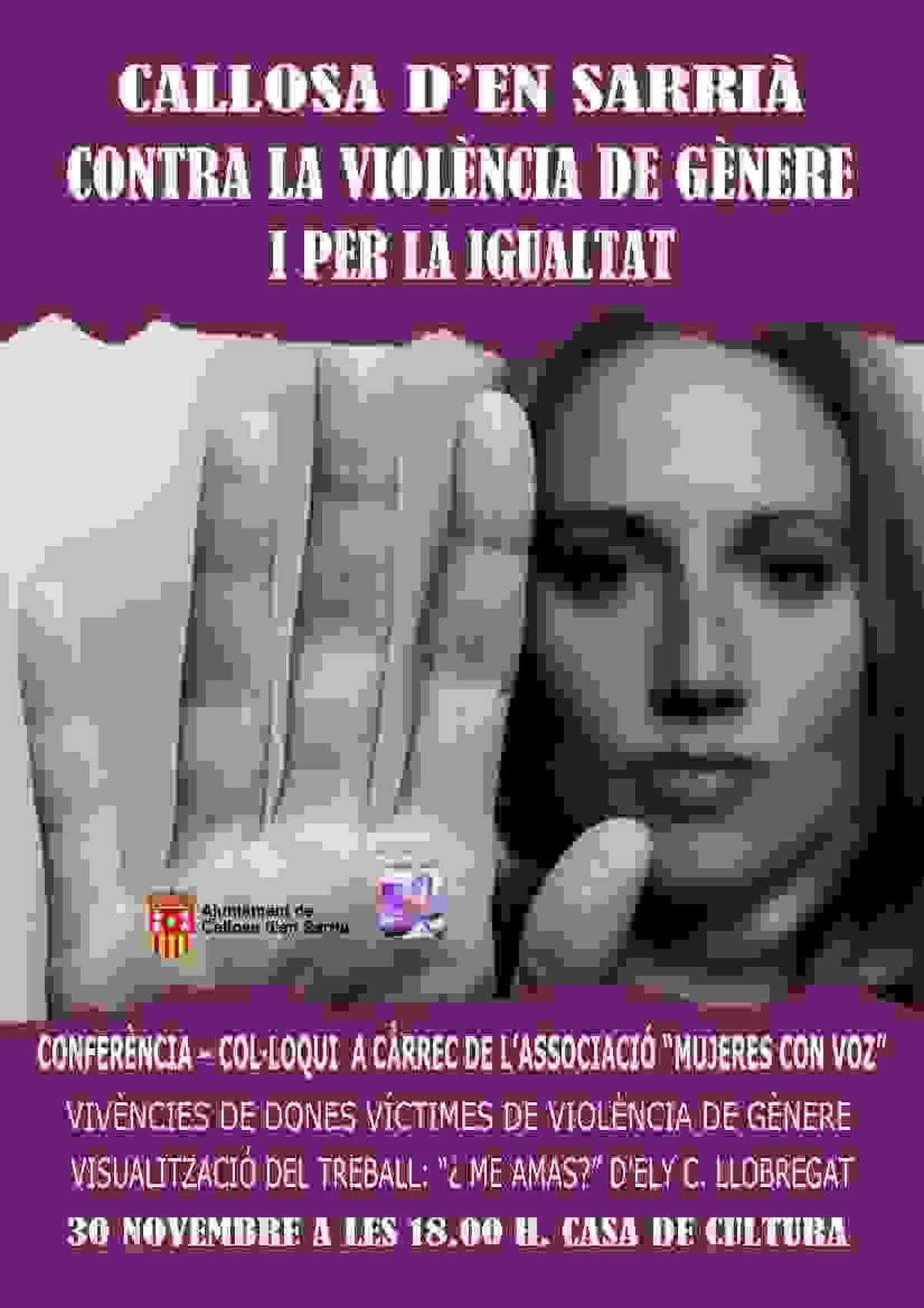 Callosa &middot; La violencia de g&eacute;nero contada en primera persona por &lsquo;Mujeres con Voz&rsquo;