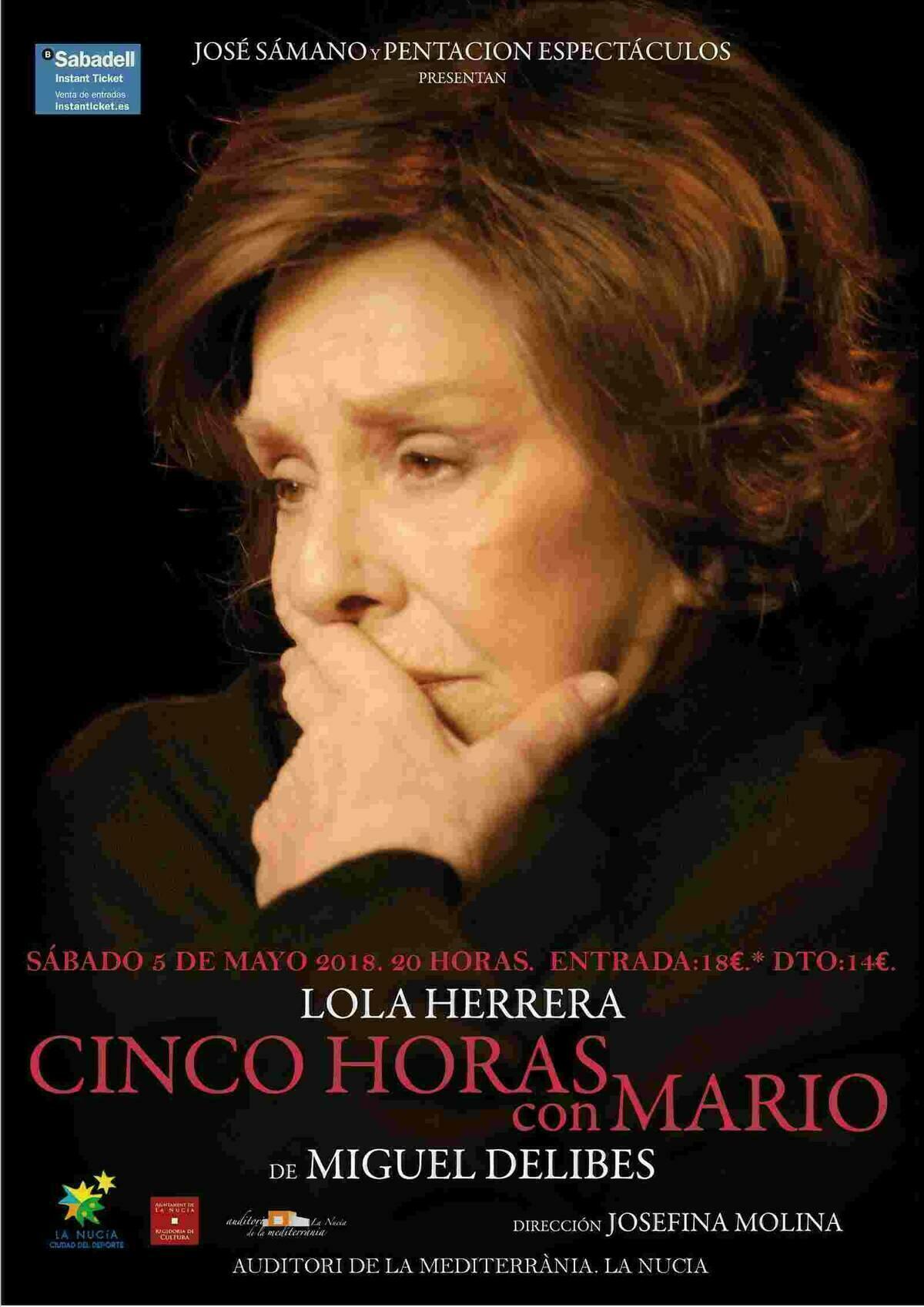 Este s&aacute;bado Lola Herrera vuelve a La Nuc&iacute;a  con &ldquo;Cinco Horas con Mario&rdquo;