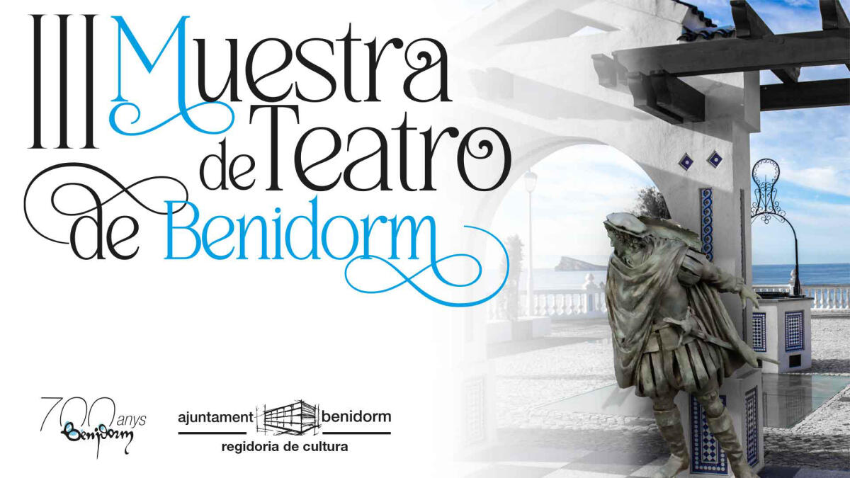 Cuenta atrás para la III edición de la Muestra de Teatro de Benidorm 