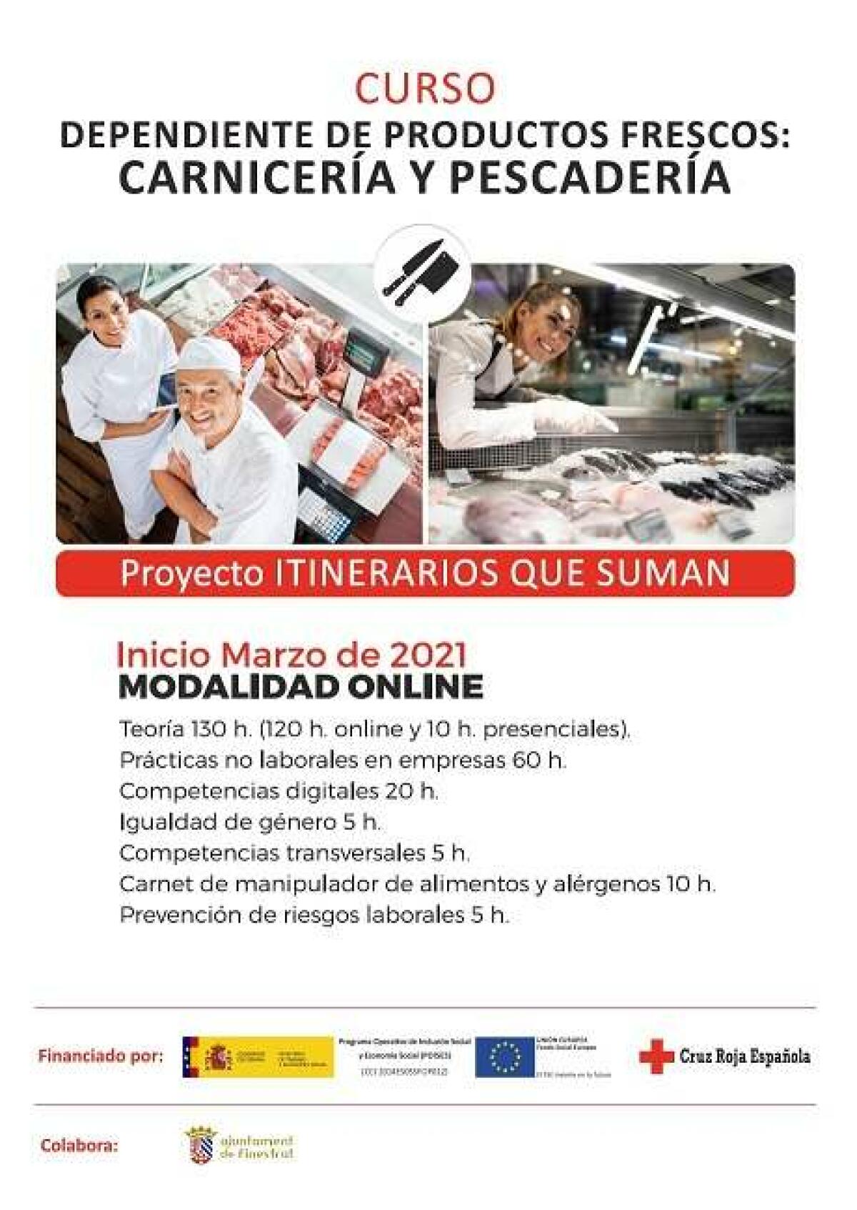 CRUZ ROJA Y EL AYUNTAMIENTO DE FINESTRAT LANZAN UN CURSO DE CARNICERÍA Y PESCADERÍA PARA ESTE MES DE MARZO