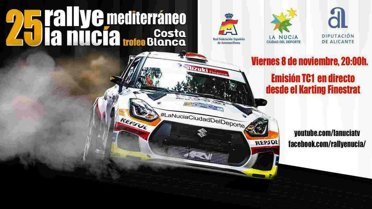 El primer tramo del El Rallye La Nucía en “directo” por LaNuciaTV
