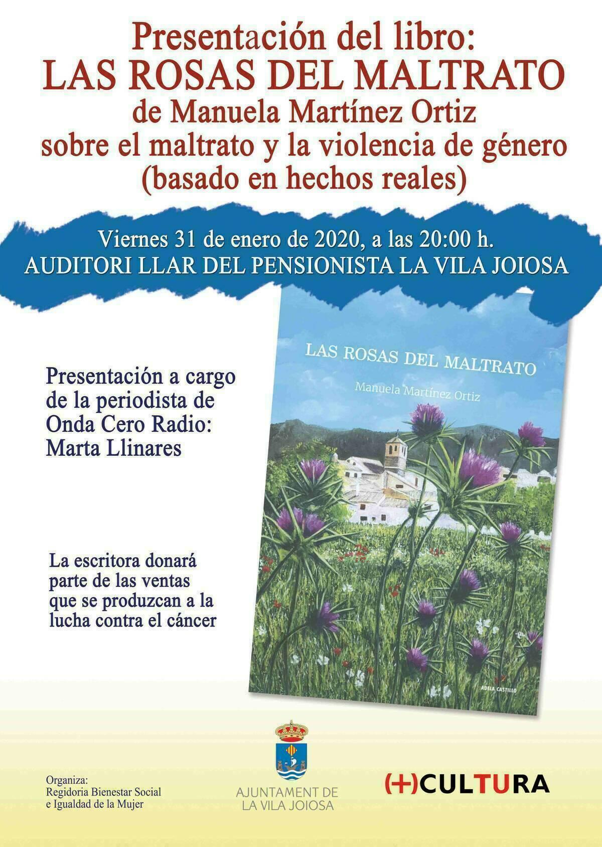 La Vila ·  Presentan el libro ‘Las rosas del maltrato’ de Manuela Martínez