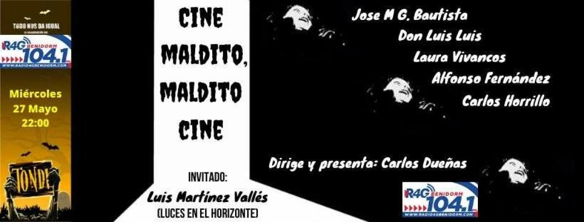 TODO NOS DA IGUAL   "Cine maldito, maldito cine". 