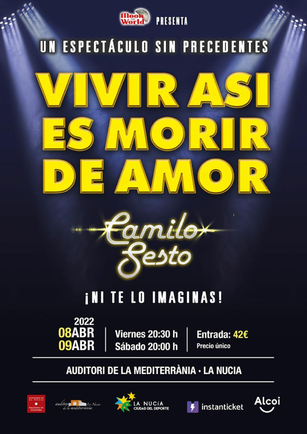 Llega a l’Auditori “Vivir Así Es Morir de Amor”, dedicado a Camilo Sesto