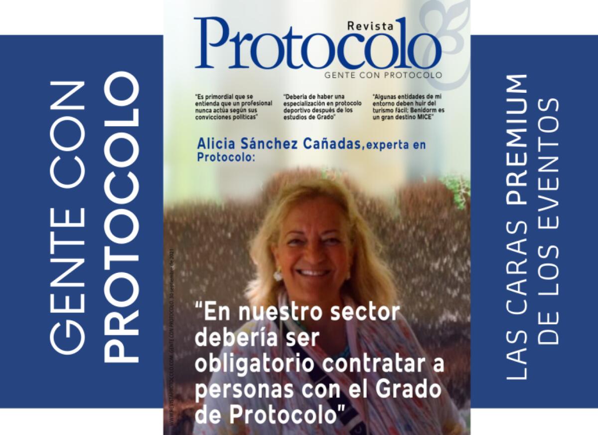 “En nuestro sector debería ser obligatorio contratar a personas con el Grado de Protocolo”