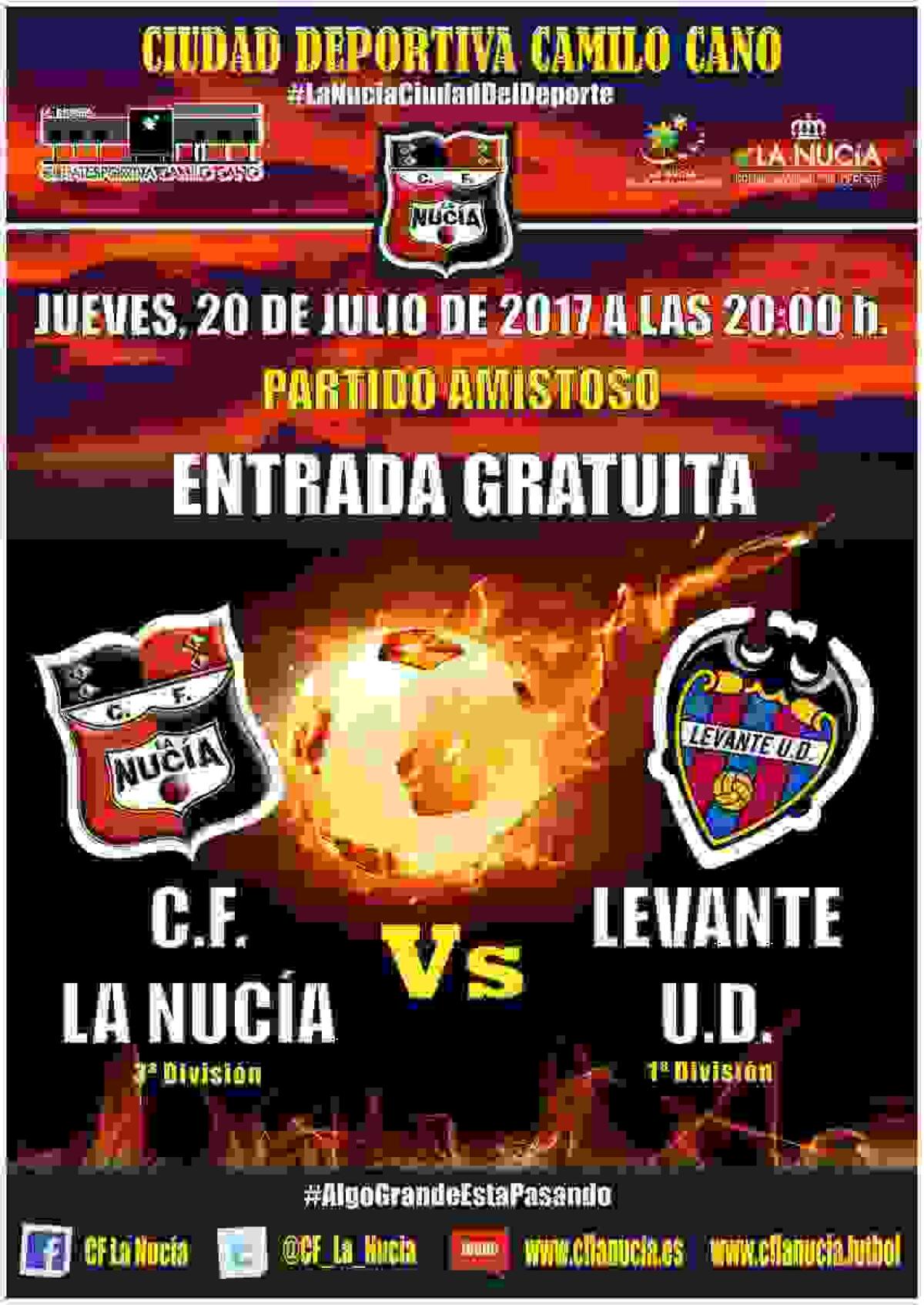 El C.F. La Nucia &ldquo;estrena&rdquo; nueva etapa ante el  Levante U.D. de 1&ordf; Divisi&oacute;n