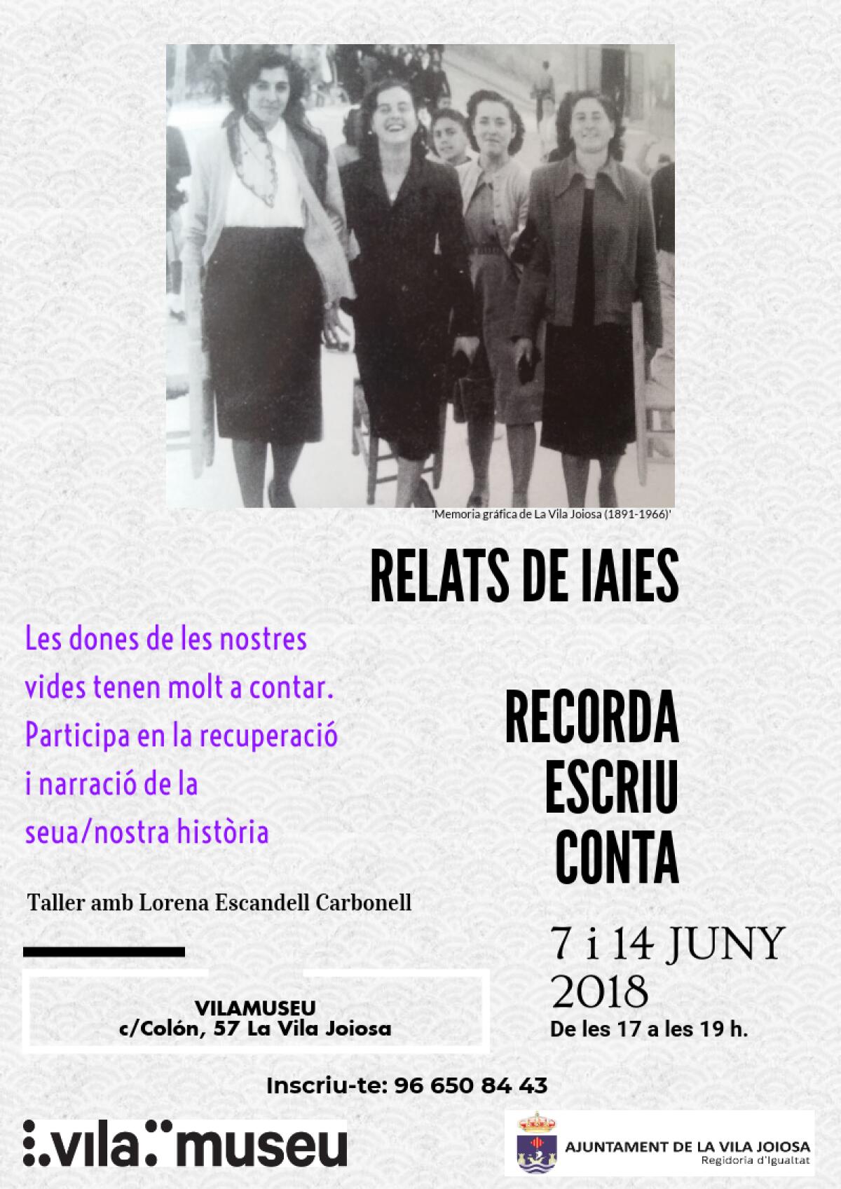 La Vila &middot; Igualdad y Patrimonio Hist&oacute;rico impulsa &lsquo;Relat de iaies&rsquo;, un espacio de reflexi&oacute;n para la recuperaci&oacute;n de la memoria de las mujeres vileras