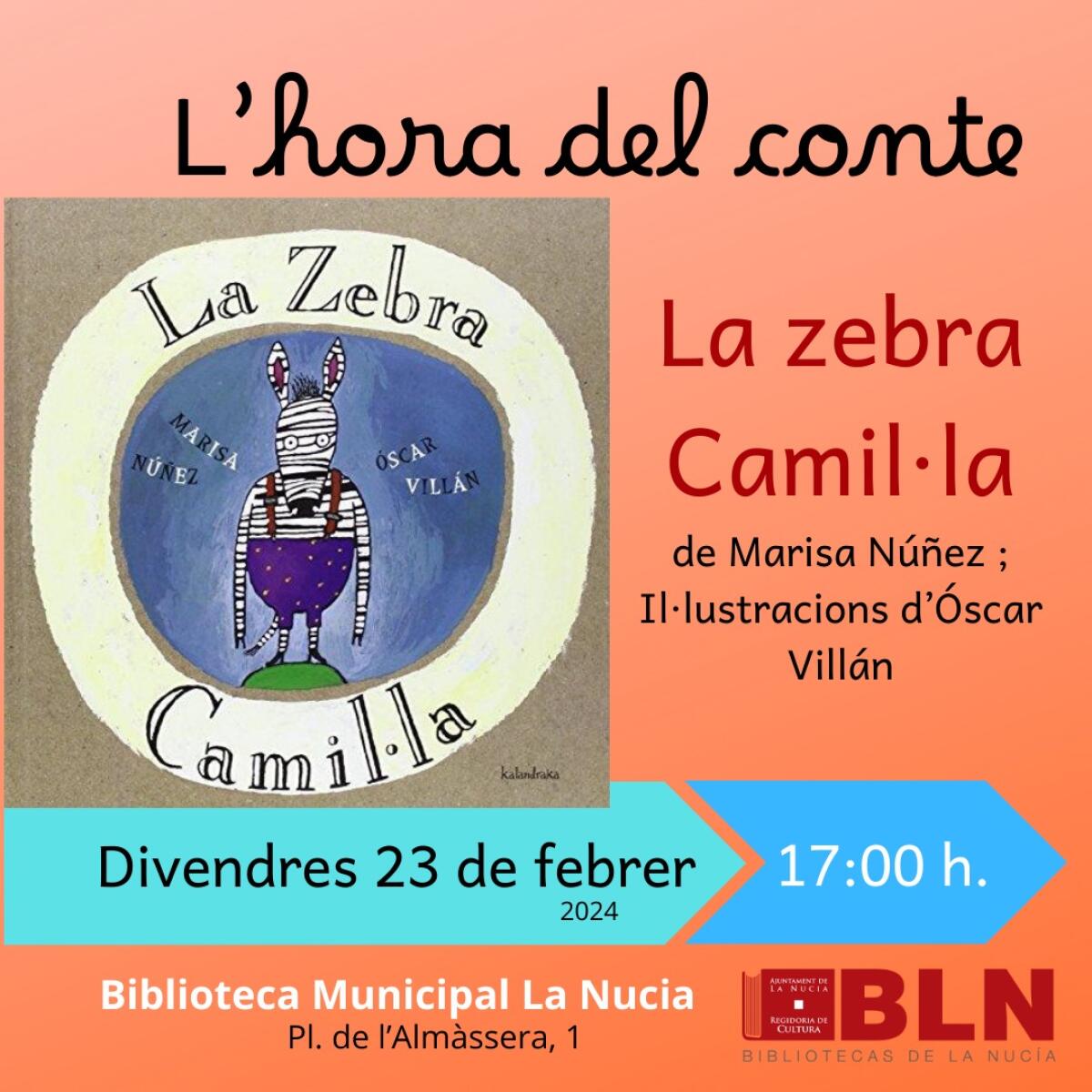 Mañana “La zebra Camil.la” en “L’hora del Conte” de la Biblioteca