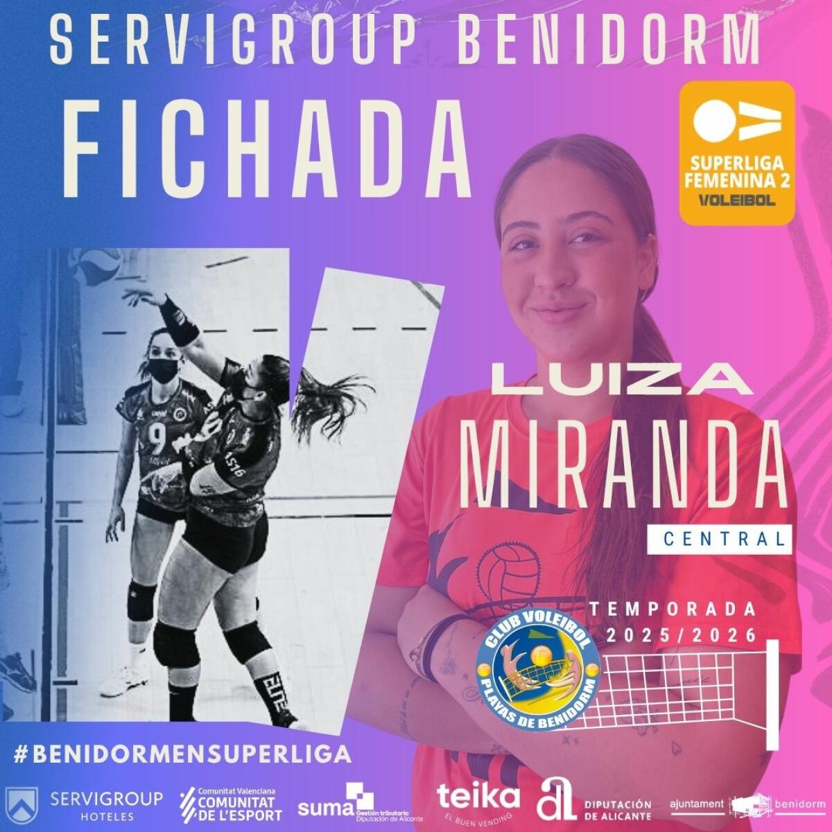 La central brasile&ntilde;a Luiza Miranda se incorpora al Servigroup Benidorm Femenino
