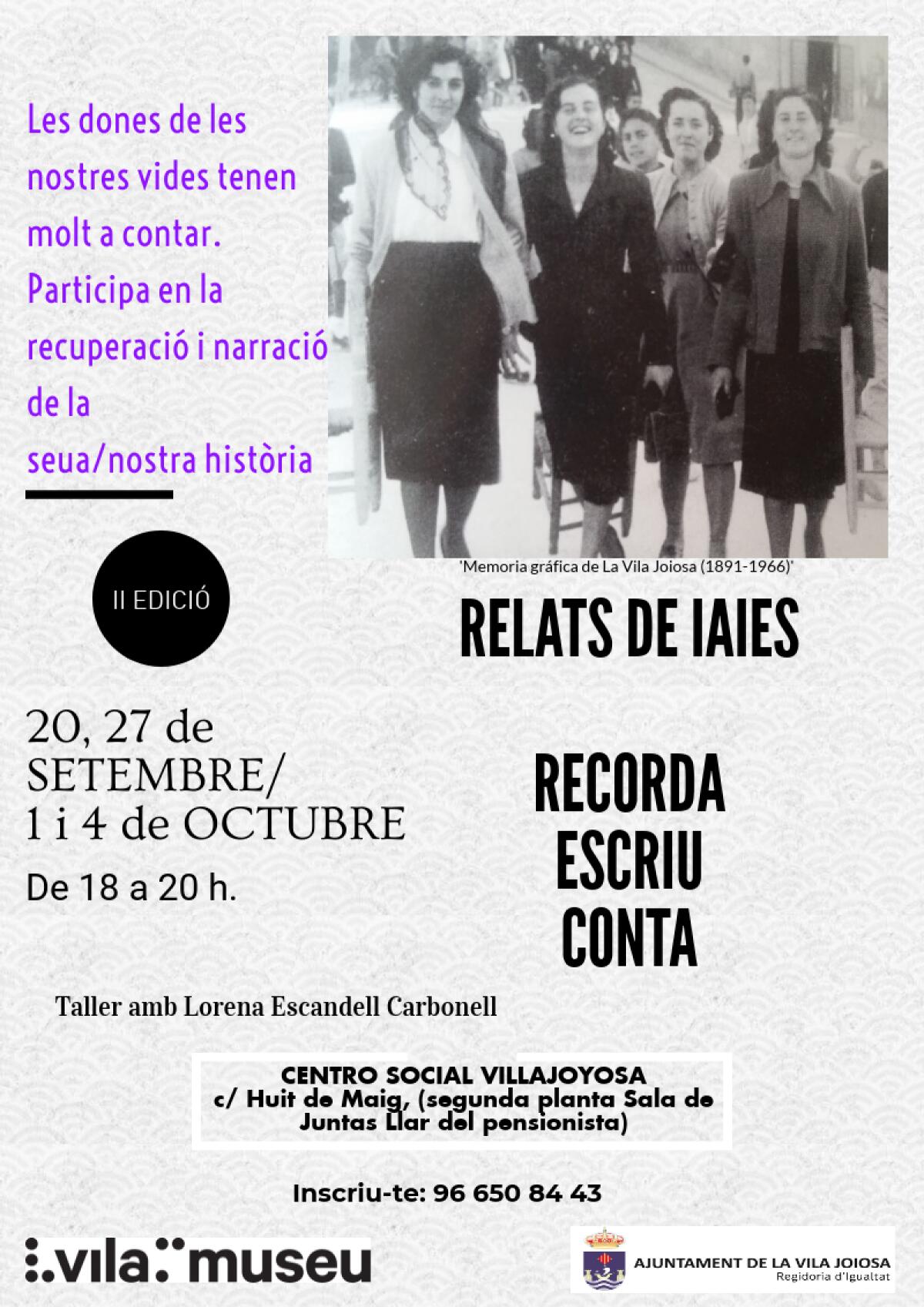 La Vila &middot; La Concejal&iacute;a de Igualdad retoma los talleres &lsquo;Relats de iaies&rsquo;