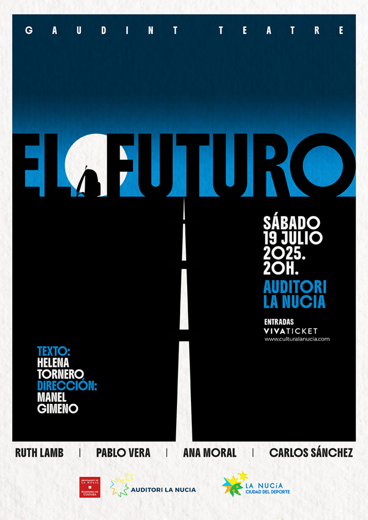 Gaudint Teatre estrena “El Futuro” el sábado 19 de julio en l’Auditori La Nucia