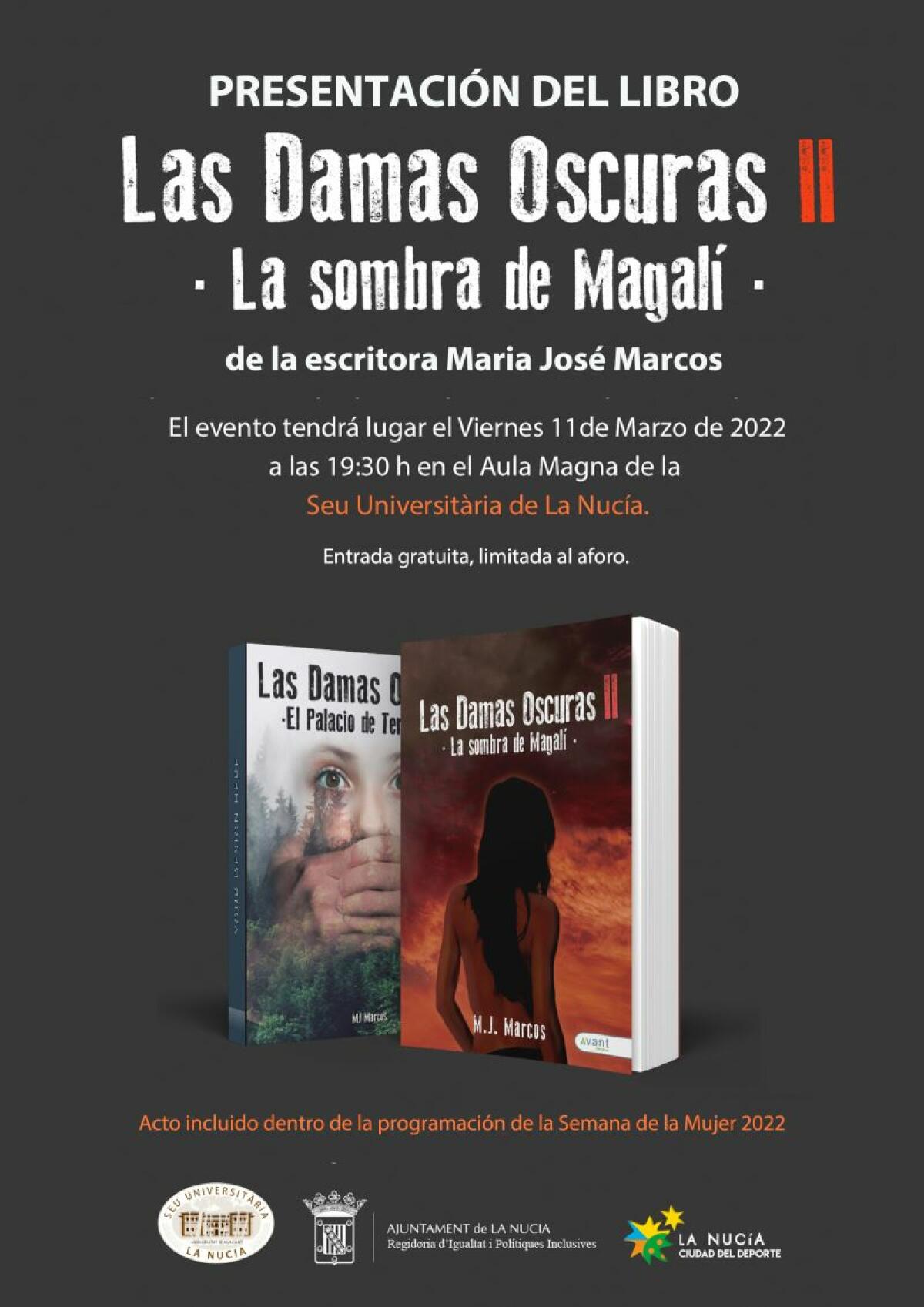 M.J. Marcos presenta su libro “La Sombra de Magali” en la Seu este viernes