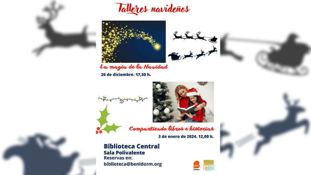 La Biblioteca Central de Benidorm propone dos talleres navideños para ‘Pequeños exploradores literarios’