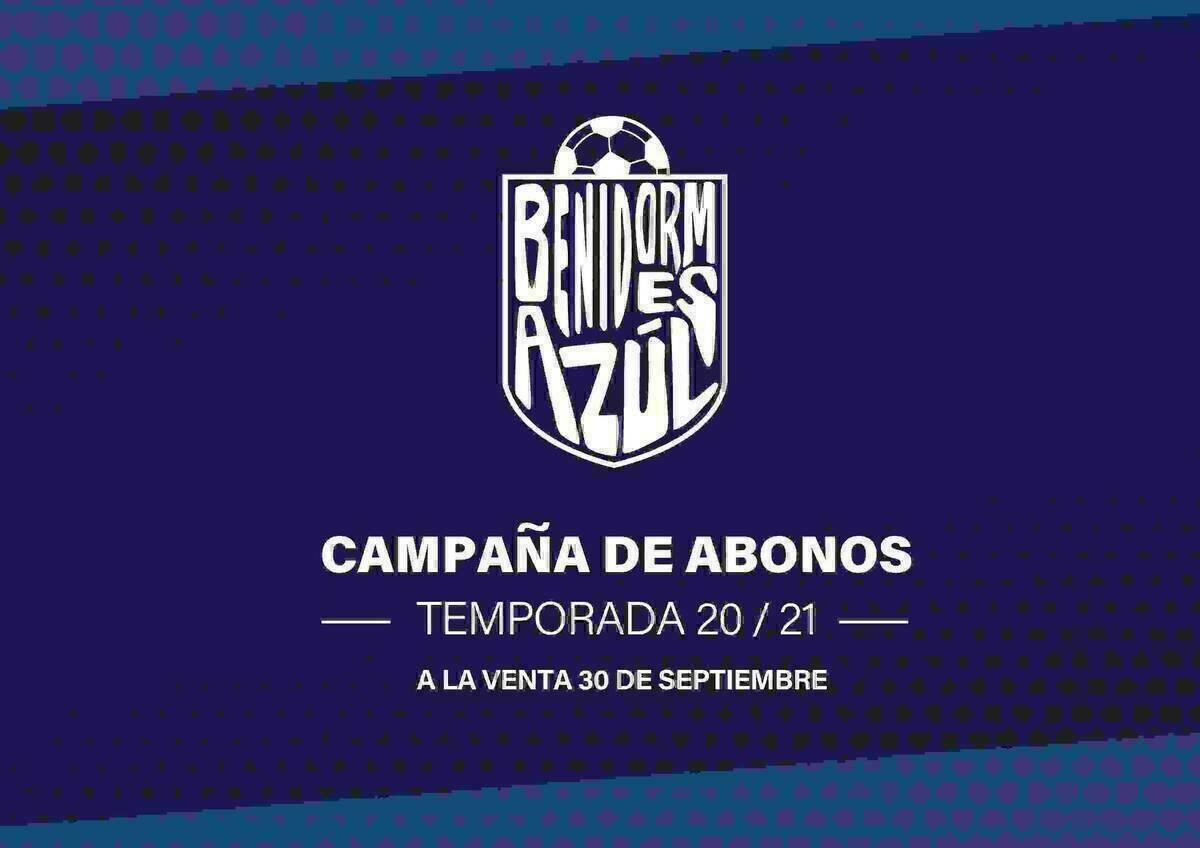Presentaci&oacute;n de la Campa&ntilde;a de abonados 2020/21:  Benidorm Es Azul