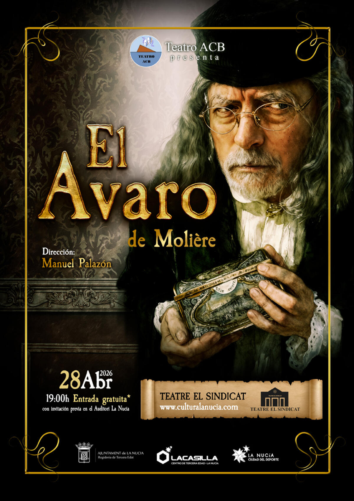 Teatro gratuito esta tarde con &ldquo;El Avaro&rdquo; de Moli&egrave;re en el Sindicat