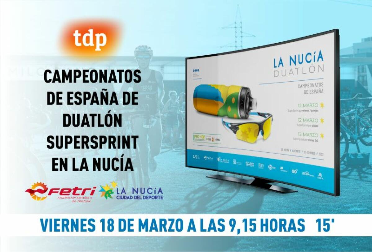 Mañana en Teledeporte los “Nacionales de Duatlón” de La Nucía