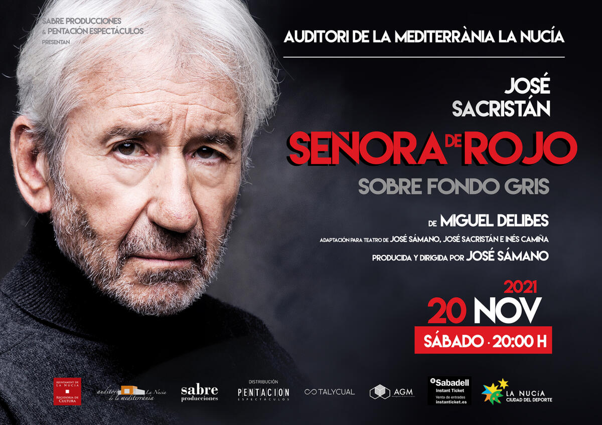 José Sacristán en l’Auditori de La Nucía con “Señora de Rojo sobre Fondo Gris”