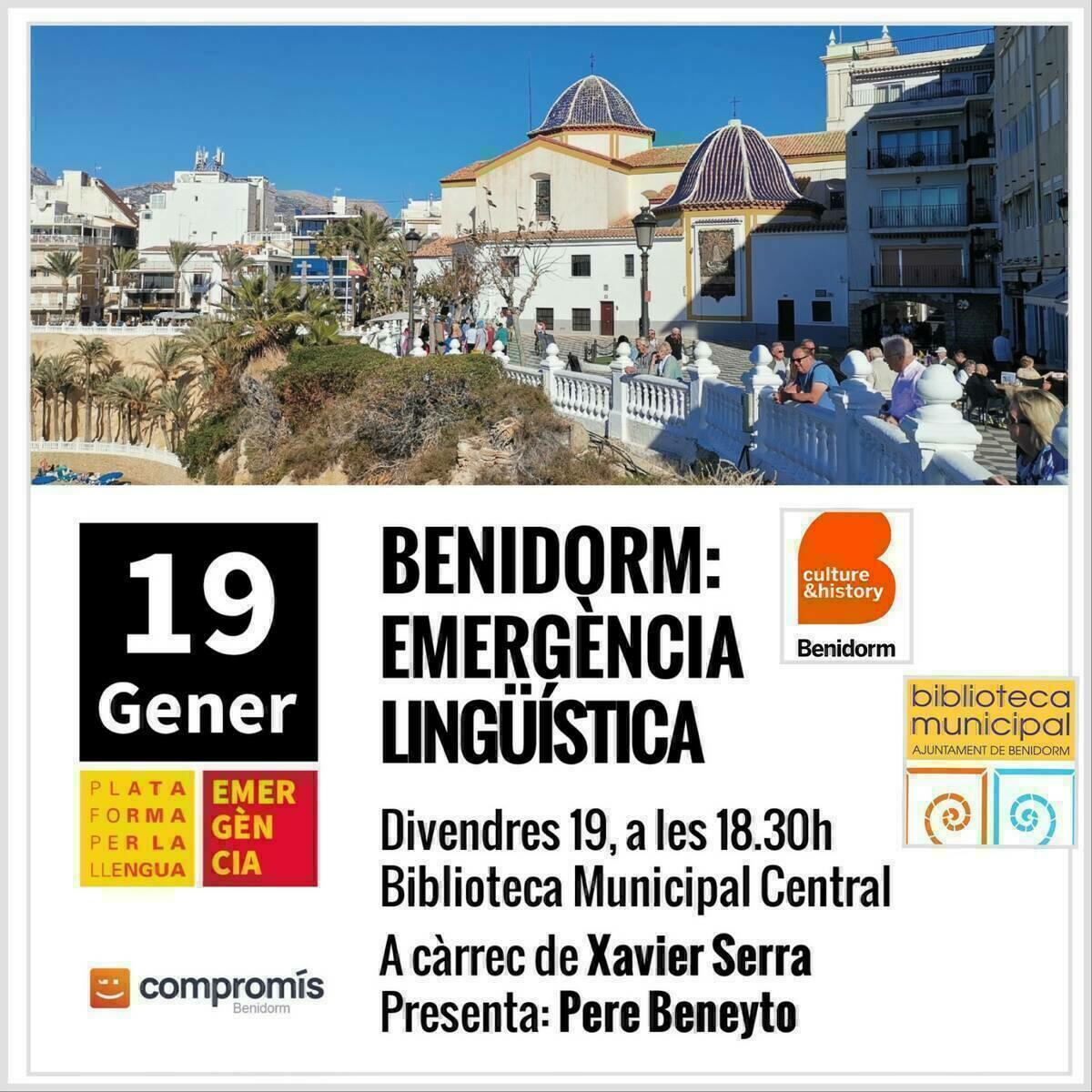 La Plataforma per la Llengua Convida a la Xerrada de Xavier Serra sobre "Emergència Lingüística" a Benidorm el 19/01