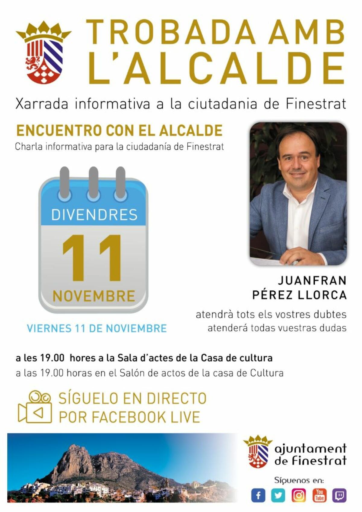 EL ALCALDE DE FINESTRAT RETOMA LA CHARLA CON LA CIUDADANÍA Y RENDIRÁ CUENTAS EL PRÓXIMO VIERNES 11 DE NOVIEMBRE