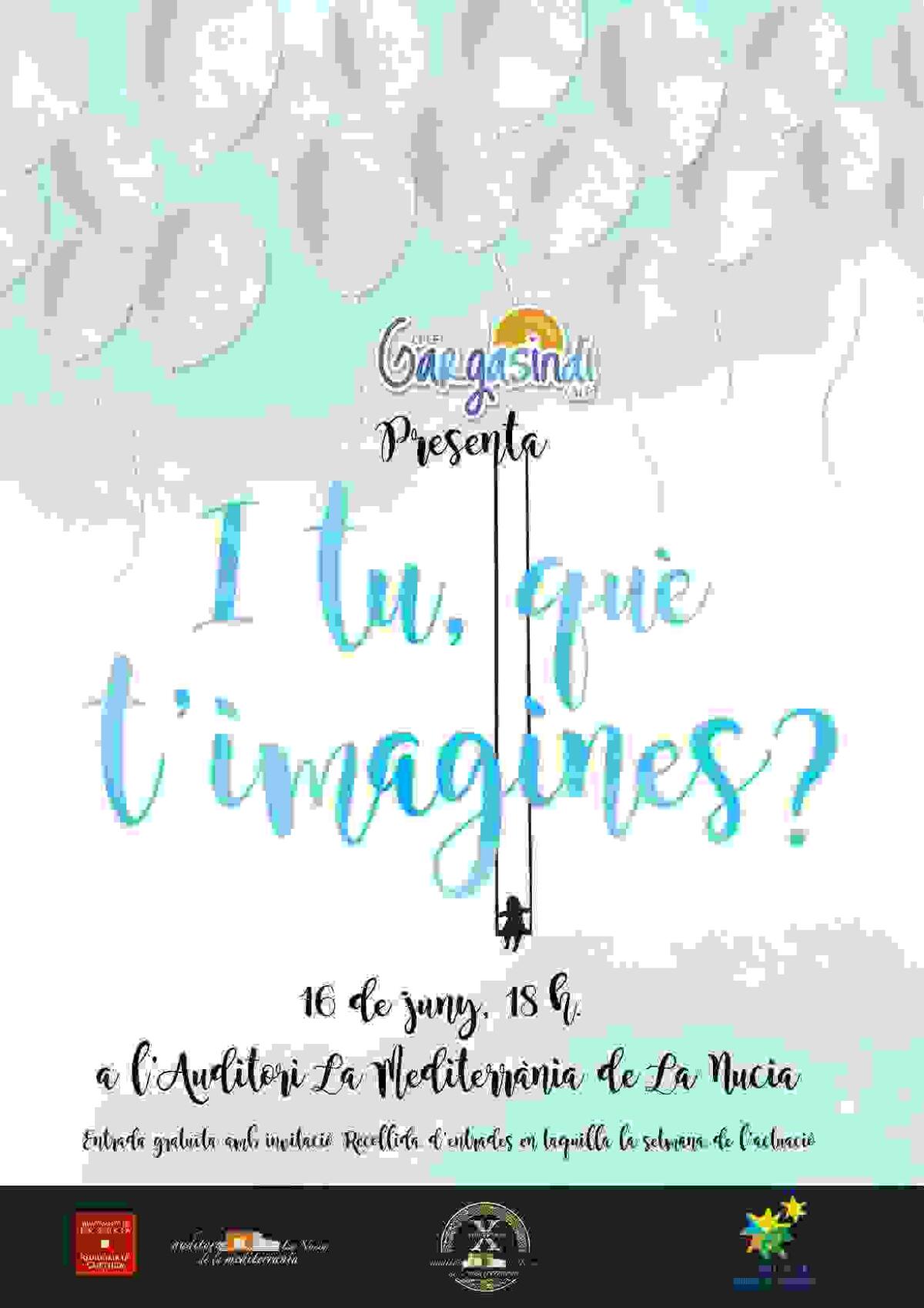 La Nuc&iacute;a &middot; &Uacute;ltimas entradas para el estreno teatral del Gargasindi &ldquo;I tu qu&egrave; t&rsquo;imagines?&rdquo;