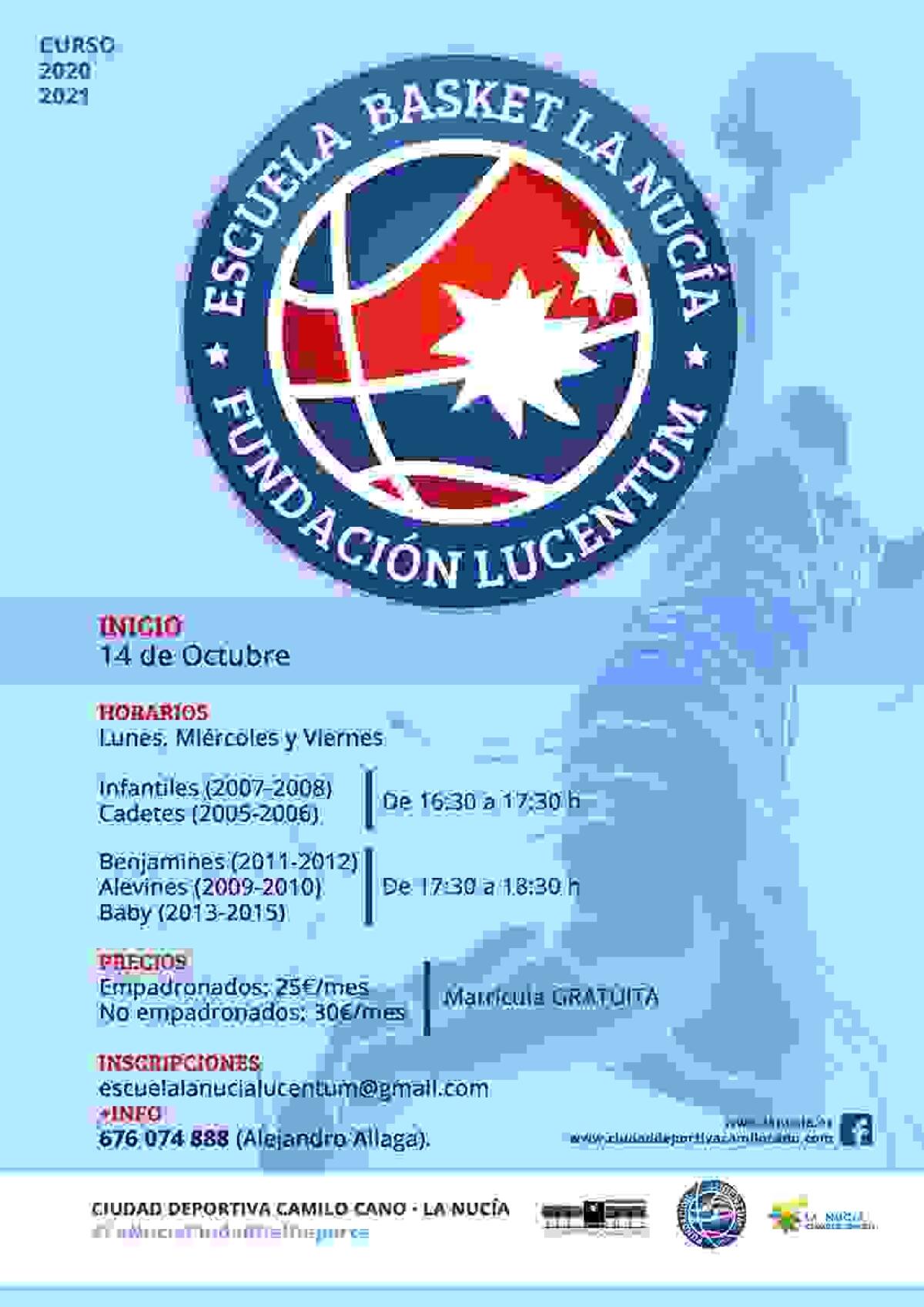 La &ldquo;Escuela de Basket del Lucentum&rdquo; en La Nuc&iacute;a  arranca el 14 de octubre