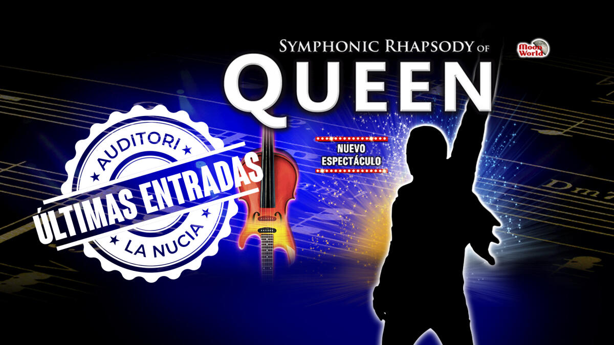 Últimas entradas para “Symphonic Rhapsody of Queen” este sábado