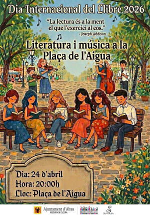 Altea celebra el D&iacute;a Internacional del Libro con &lsquo;Literatura i M&uacute;sica en la Pla&ccedil;a de l&rsquo;Aigua&rsquo;