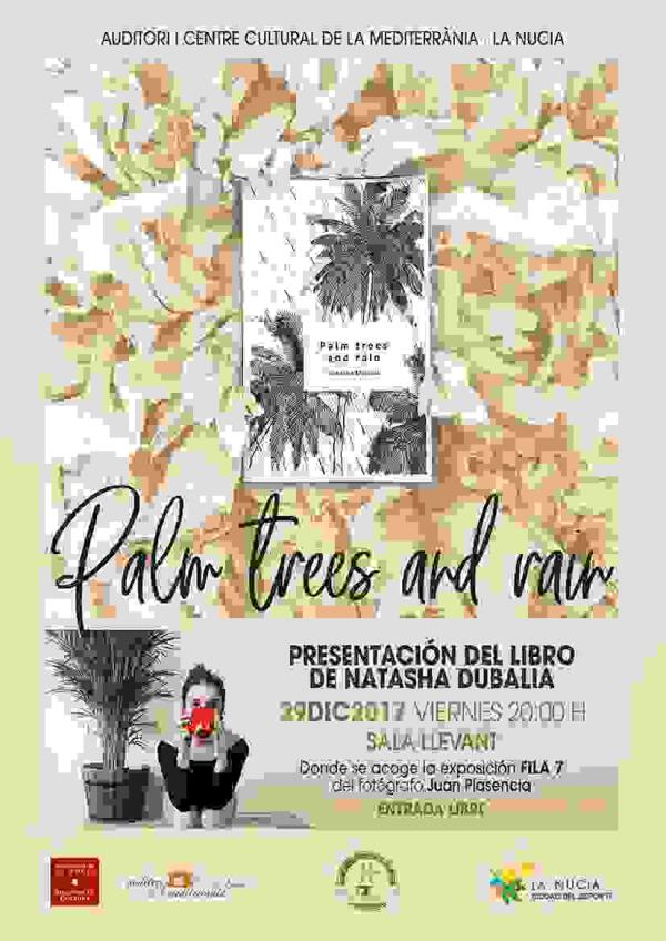 La Poetisa Natasha Dubalia presenta su &ldquo;Palm trees and rain&rdquo; en La Nuc&iacute;a 