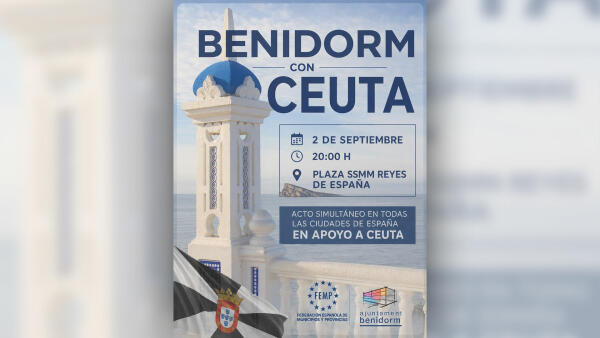 Benidorm se suma a las concentraciones en apoyo a Ceuta el pr&oacute;ximo 2 de septiembre 