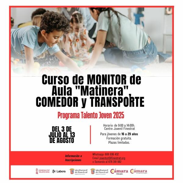 Más salidas laborales para la juventud de Finestrat con el Curso de Monitor para Aula “matinera”, comedor y transporte escolar