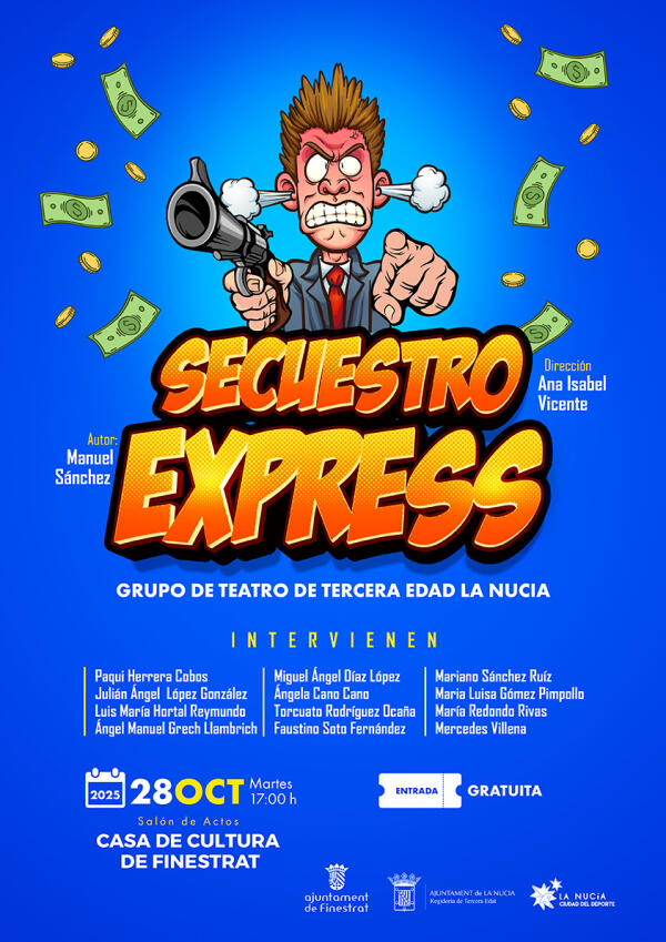 Mañana el Grupo Teatro 3ª Edad en Finestrat con “Secuestro Exprés”